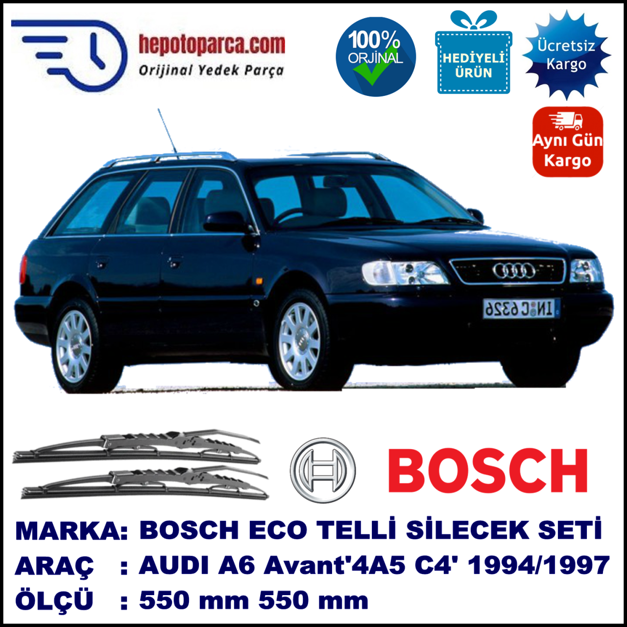 AUDI A6 Avant [4A5; C4] 06.94-10.97 550 / 550 mm. BOSCH ECO Telli Silecek 2'li Takım