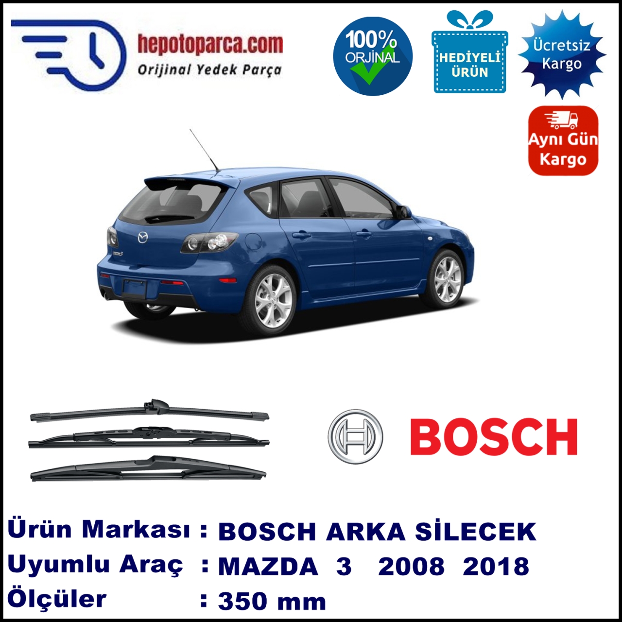 MAZDA 3 Hatchback [BL] 350 mm 12.2008-... BOSCH Arka Silecek