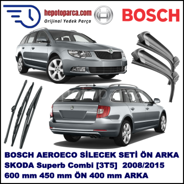 SKODA Superb Combi [3T5] 03,2008-,,, Bosch Aeroeco Ön ve Arka Silecek Takımı