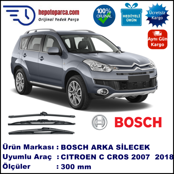 CITROEN C-Crosser [I4] 300 mm 09.2007-... BOSCH Arka Silecek