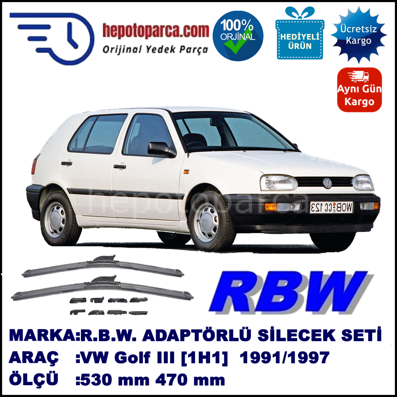 VW Golf III [1H1] 11.1991-12.1997, 530 / 470 mm.  RBW  ADAPTÖRLÜ MUZ SİLECEK SETİ