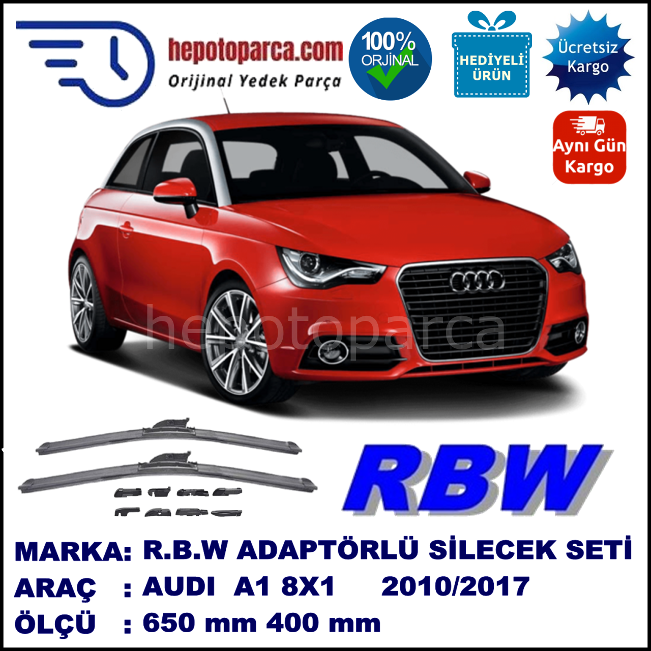 AUDI A1 [8X1] 05.2010-..., 650 / 400 mm.  RBW  ADAPTÖRLÜ MUZ SİLECEK SETİ