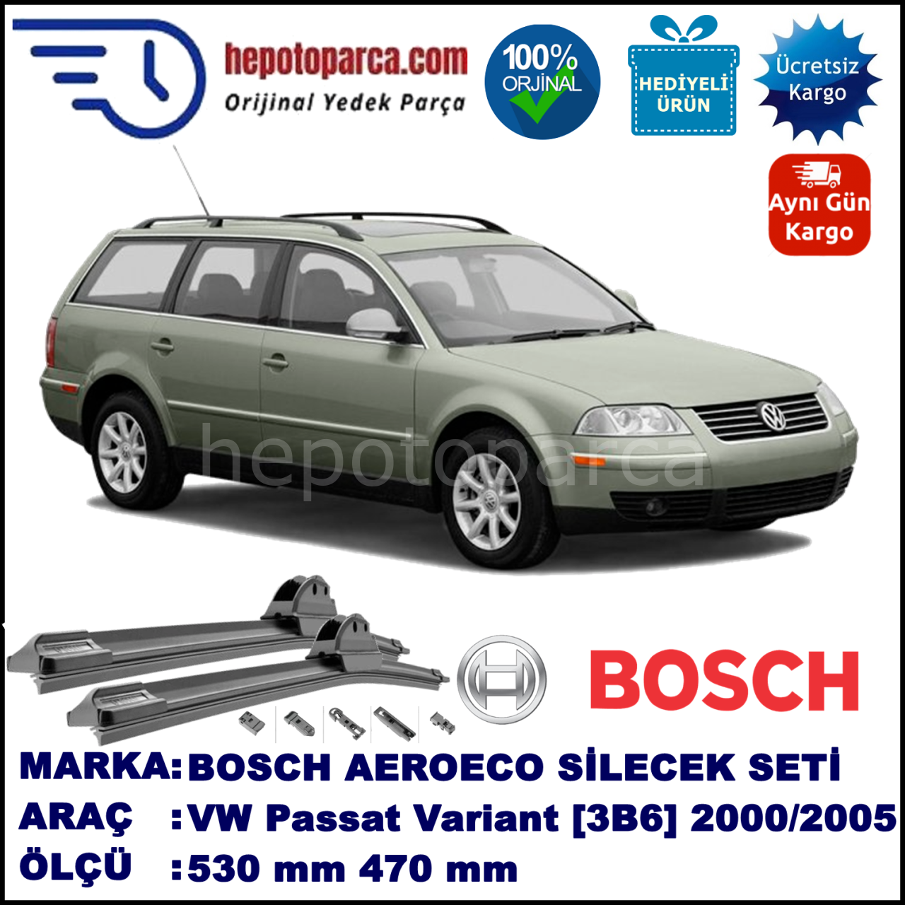 VW Passat Variant [3B6] 11.2001-05.2005, 530 / 470 mm. BOSCH AEROECO Aparatlı Muz Silecek