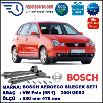 VW Polo [9N1] 09.2001-05.2002, 530 / 470 mm. BOSCH AEROECO Aparatlı Muz Silecek