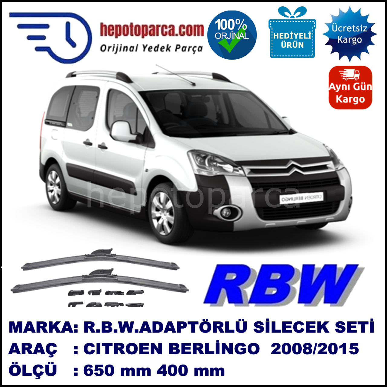 CITROEN Berlingo [B9] 05.2008-..., 650 / 400 mm.  RBW  ADAPTÖRLÜ MUZ SİLECEK SETİ