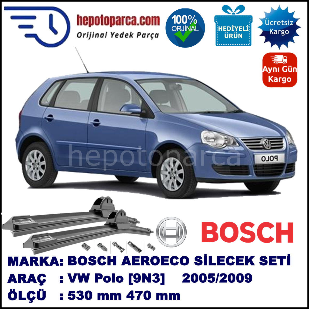 VW Polo [9N3] 04.2005-12.2009, 530 / 470 mm. BOSCH AEROECO Aparatlı Muz Silecek