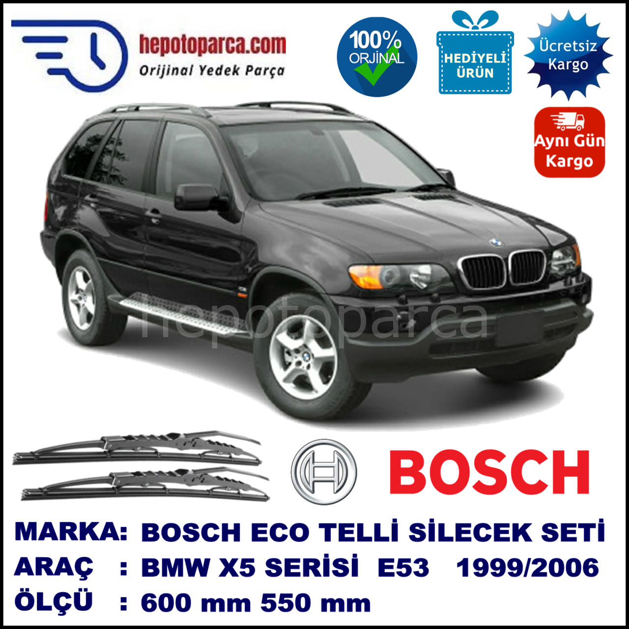BMW X5 [E 53] 03.99-10.06 600 / 550 mm. BOSCH ECO Telli Silecek 2'li Takım