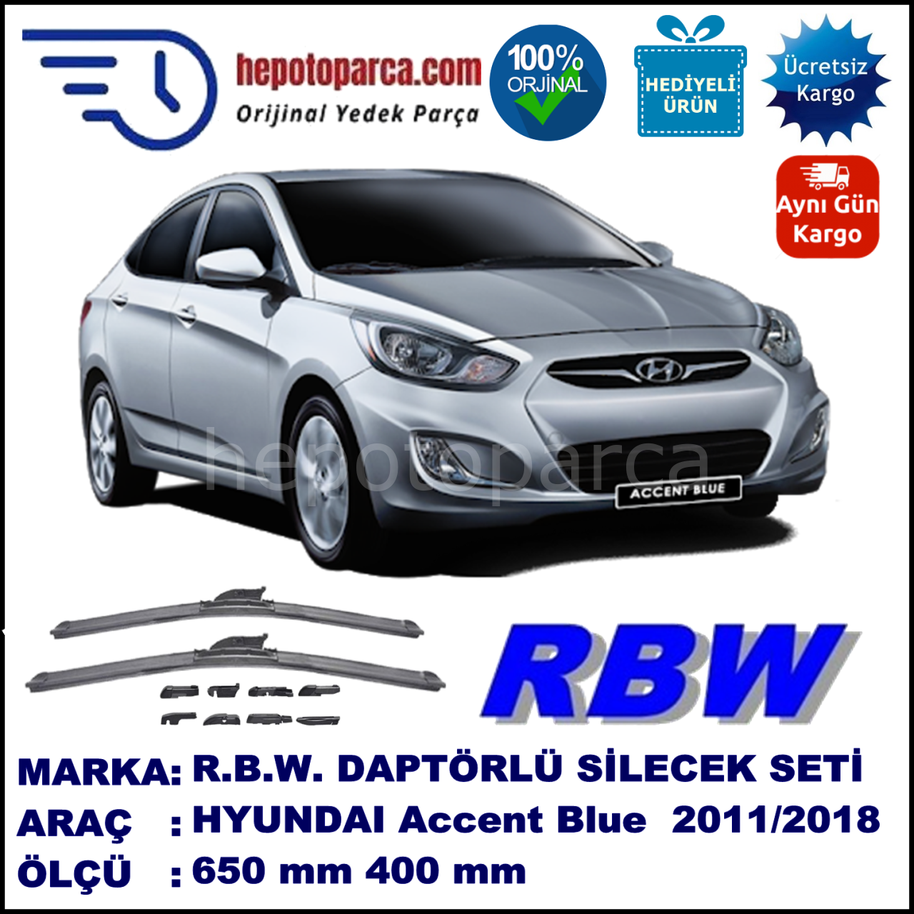 HYUNDAI Accent Blue [RB] 01.2011-..., 650 / 400 mm.  RBW  ADAPTÖRLÜ MUZ SİLECEK SETİ