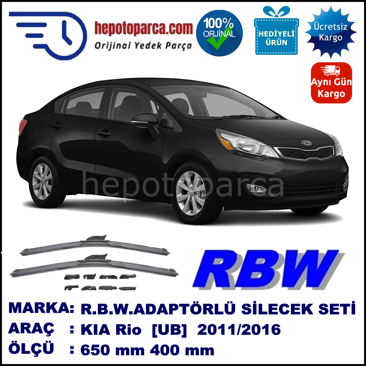 KIA Rio [UB] 11.2011-..., 650 / 400 mm.  RBW  ADAPTÖRLÜ MUZ SİLECEK SETİ
