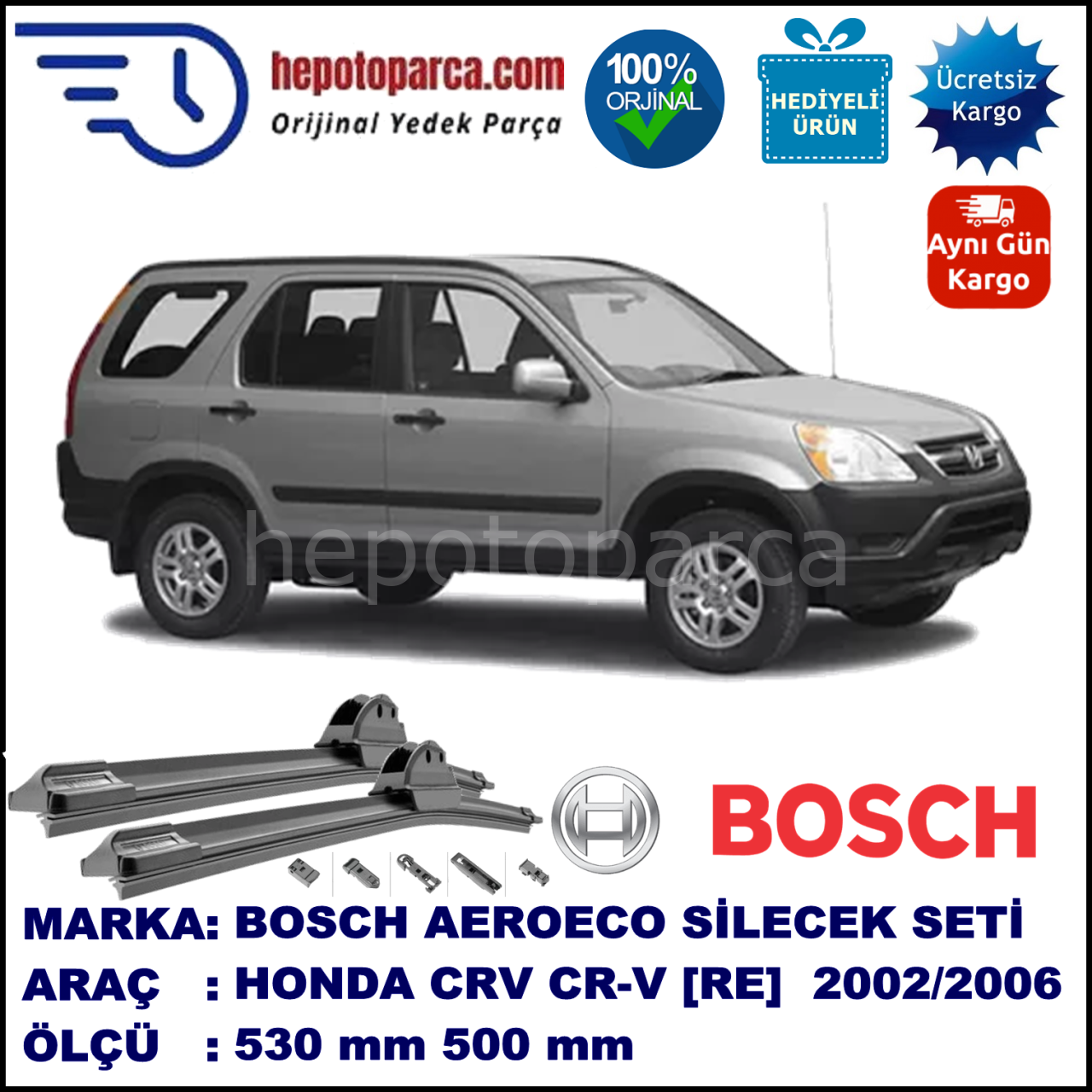 HONDA CRV [RD] 08.2002-09.2006, 530 / 500 mm. BOSCH AEROECO Aparatlı Muz Silecek