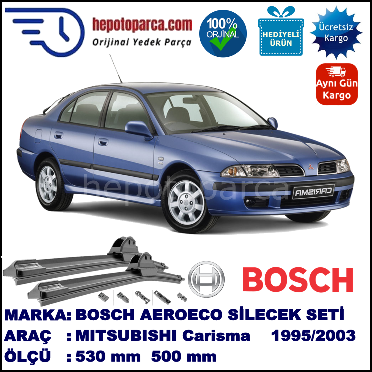 MITSUBISHI Carisma Hatchback [DA] 05.1995-12.2003, 530 / 500 mm. BOSCH AEROECO Aparatlı Muz Silecek