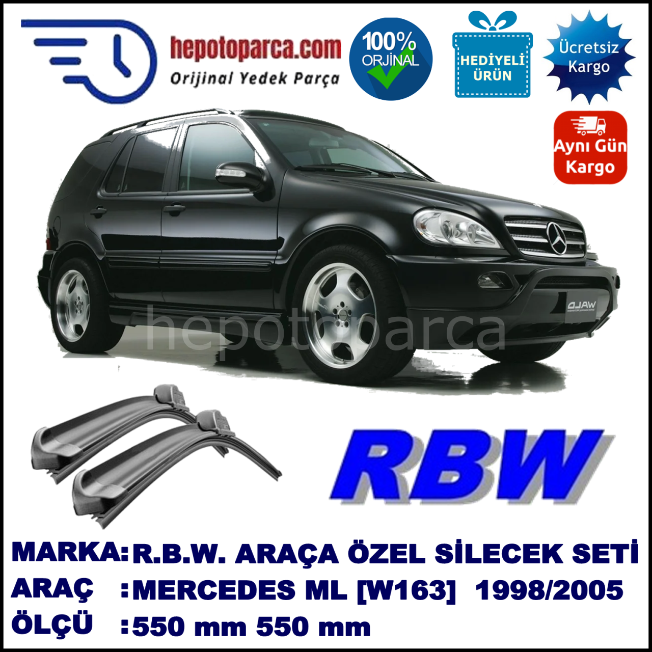MERCEDES-BENZ Serie ML [163] 03.98-06.05 550 / 550 mm. RBW Muz Silecek Seti  2'li Takım. U Kanca Uyumludur.