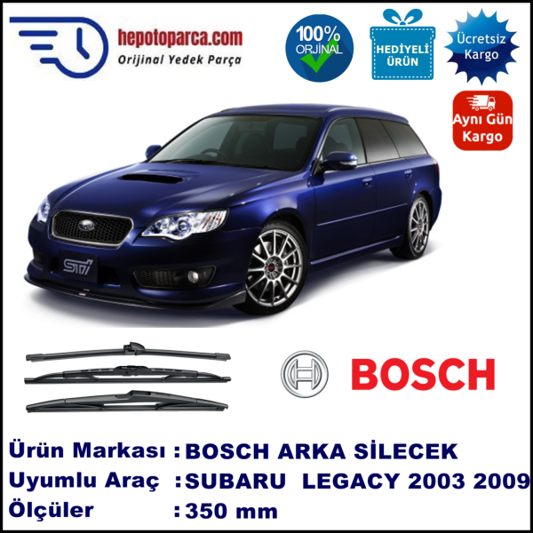 SUBARU Legacy Outback [BL/BP] 350 mm 07.2003-05.2009 BOSCH Arka Silecek