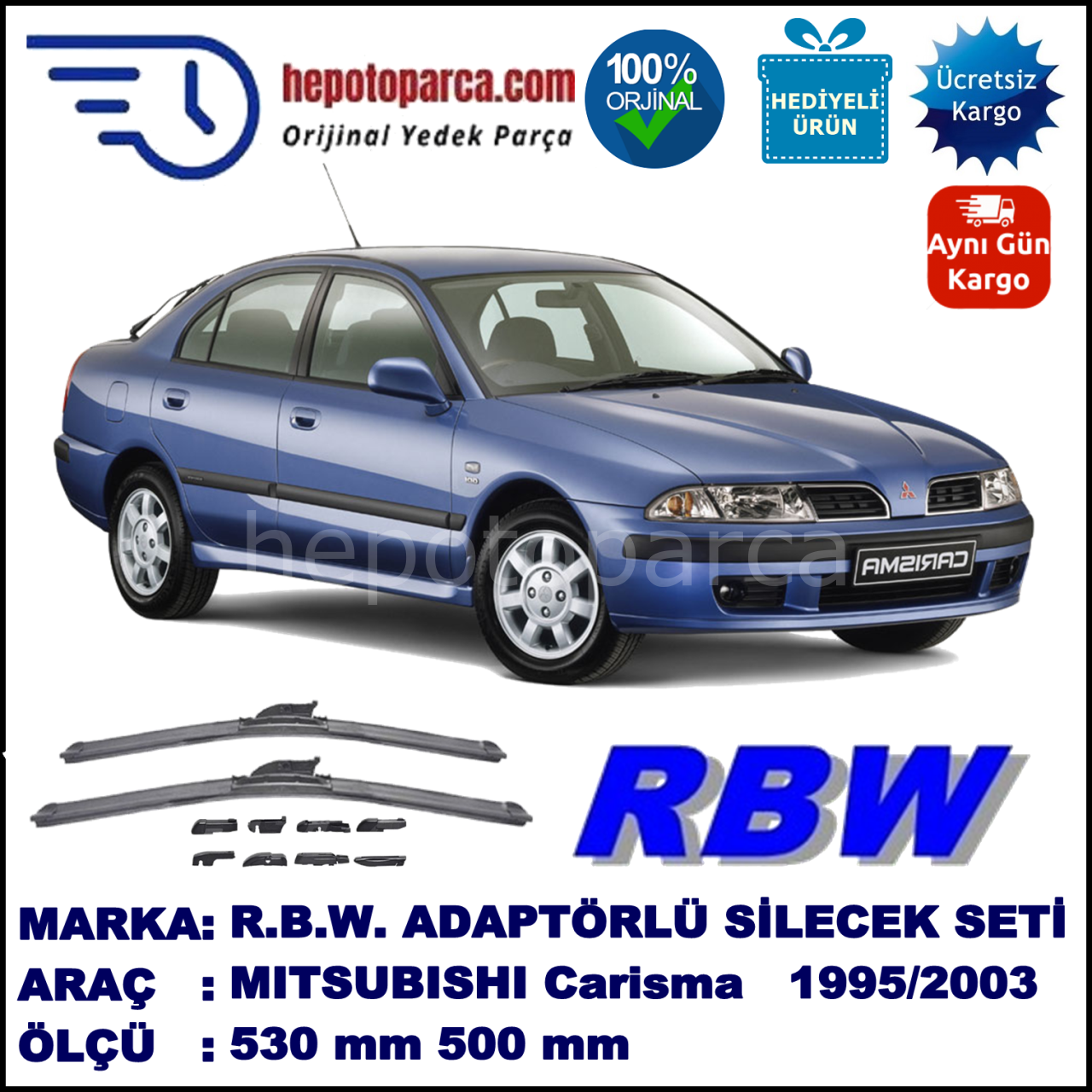 MITSUBISHI Carisma Hatchback [DA] 05.1995-12.2003, 530 / 500 mm.  RBW  ADAPTÖRLÜ MUZ SİLECEK SETİ