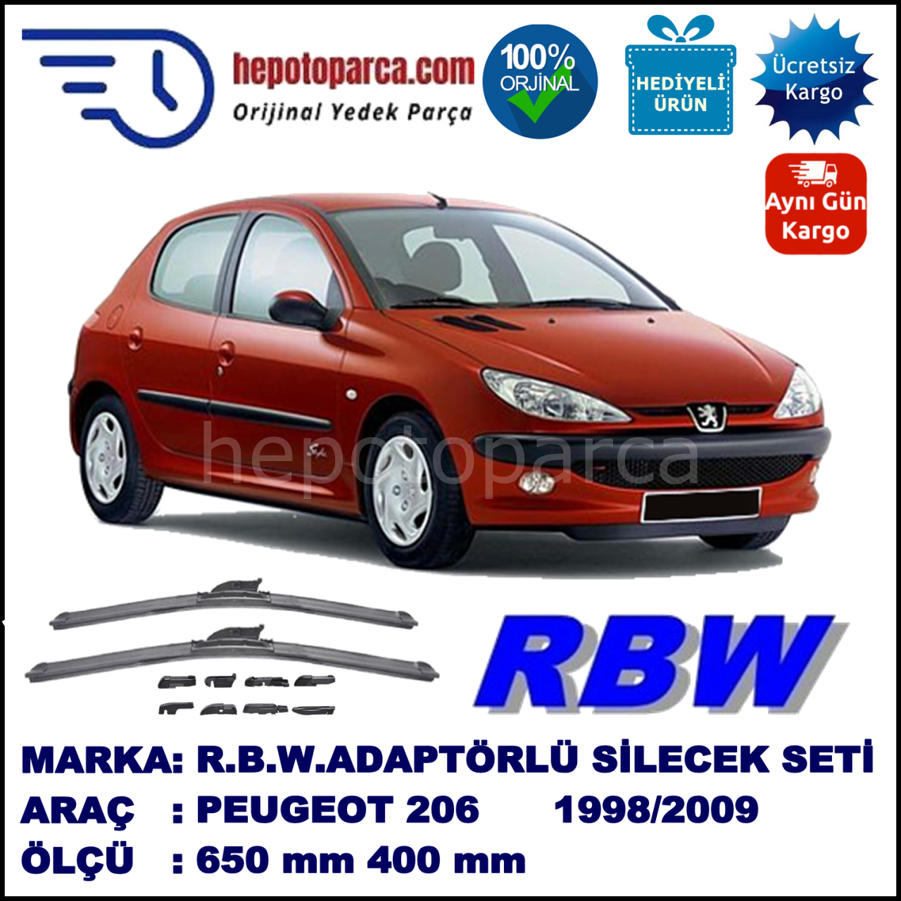 PEUGEOT 206 [T1] 06.1998-02.2009, 650 / 400 mm.  RBW  ADAPTÖRLÜ MUZ SİLECEK SETİ