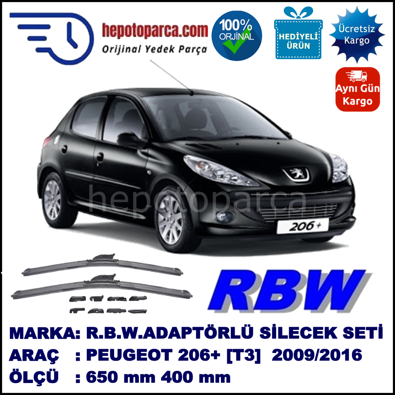 PEUGEOT 206+ [T3] 03.2009-..., 650 / 400 mm.  RBW  ADAPTÖRLÜ MUZ SİLECEK SETİ