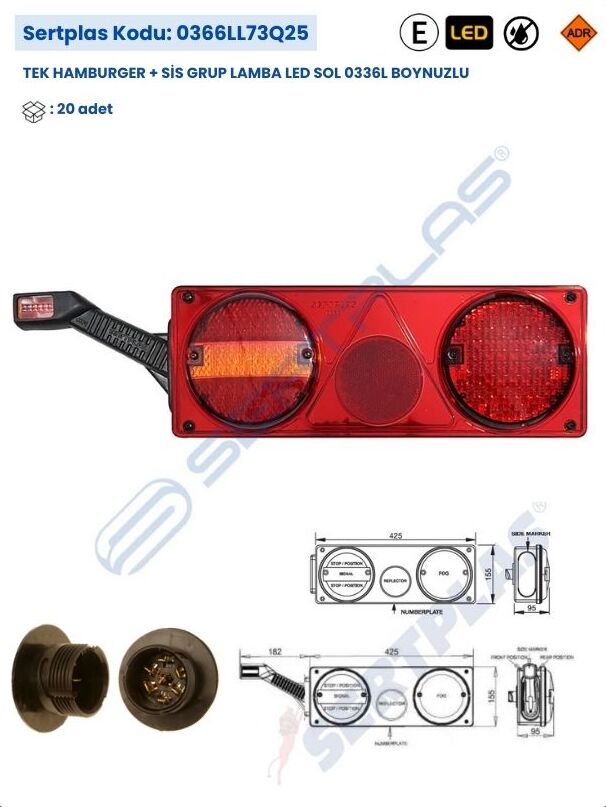 0366LL73Q25 TEK HAMBURGER + SİS GRUP LAMBA LED SOL