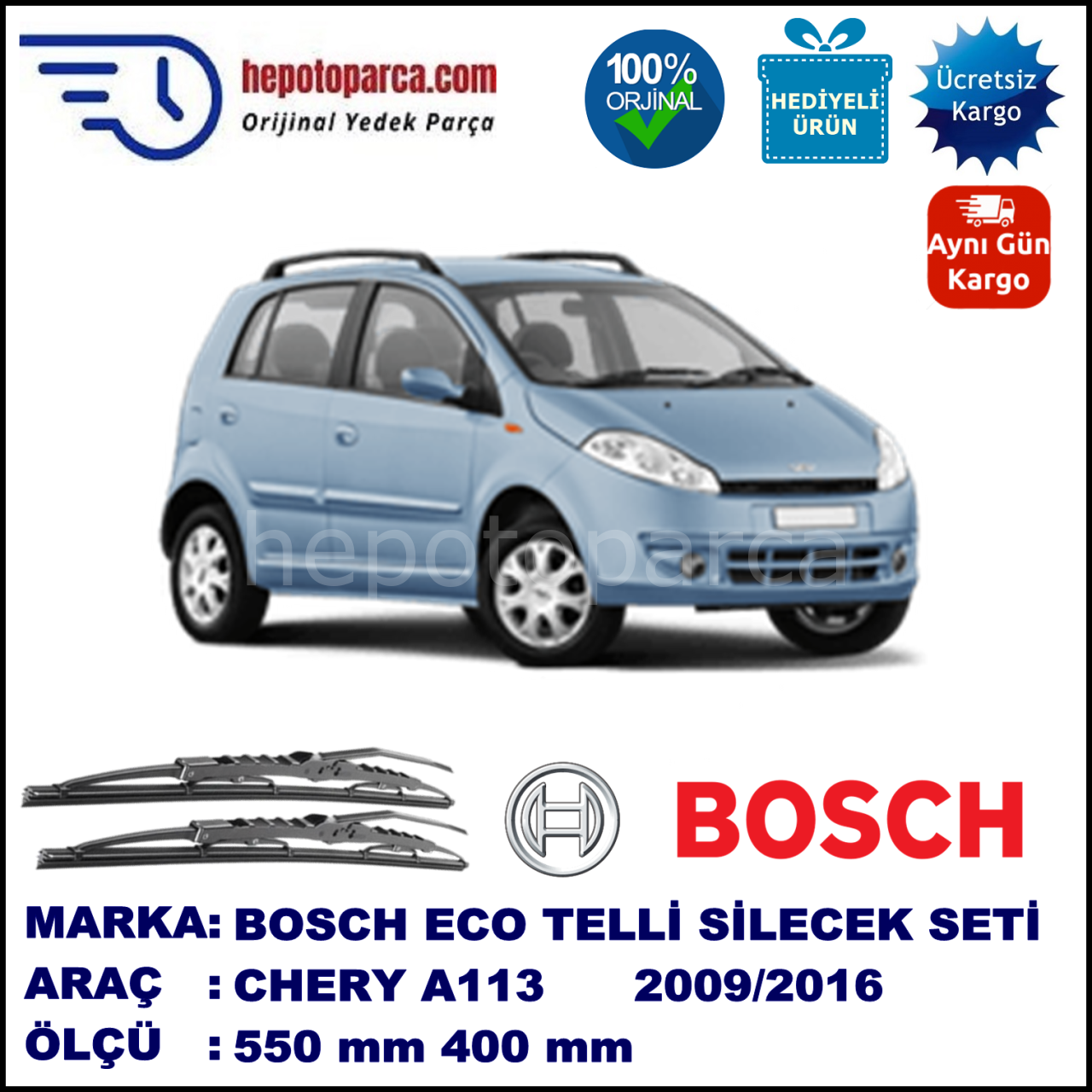 CHERY Kimo [A 113] 07.09-... 550 / 400 mm. BOSCH ECO Telli Silecek 2'li Takım