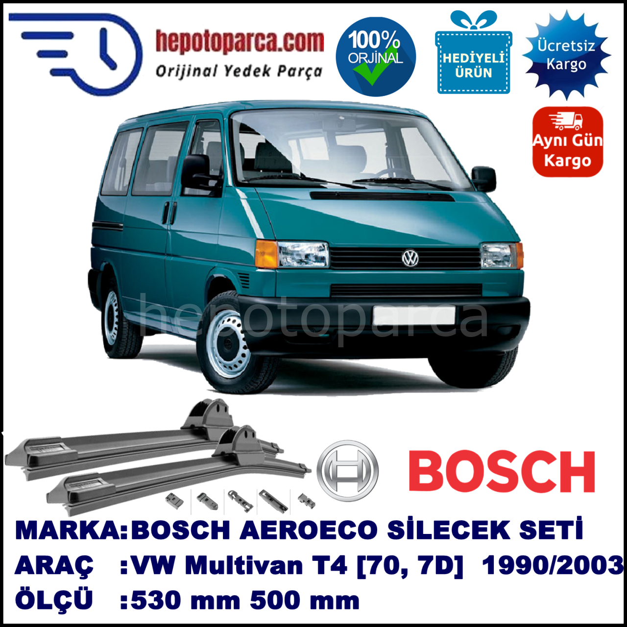 VW Multivan T4 [70, 7D] 09.1990-06.2003, 530 / 500 mm. BOSCH AEROECO Aparatlı Muz Silecek