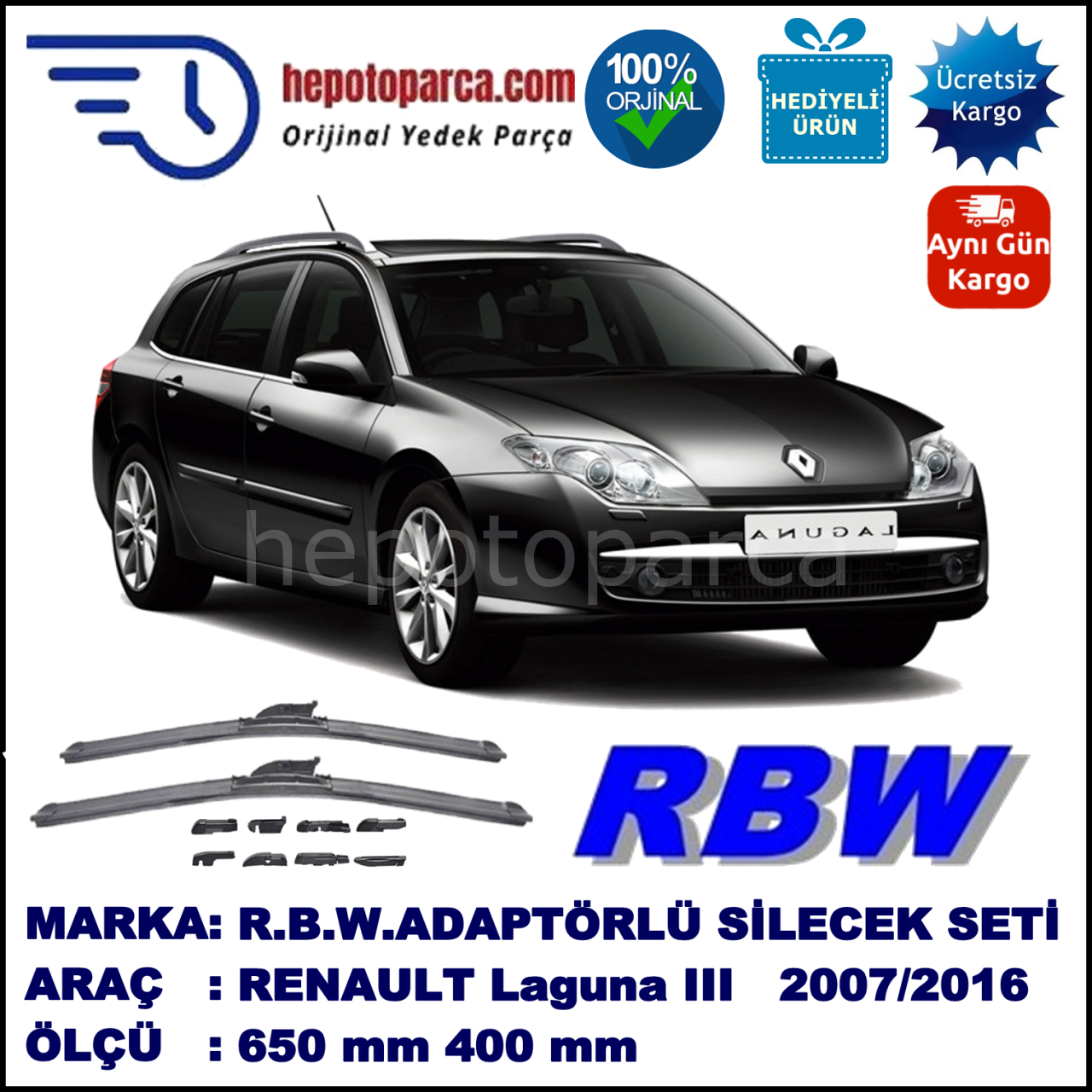 RENAULT Laguna III Grandtour [KT.] 07.2007-..., 650 / 400 mm.  RBW  ADAPTÖRLÜ MUZ SİLECEK SETİ