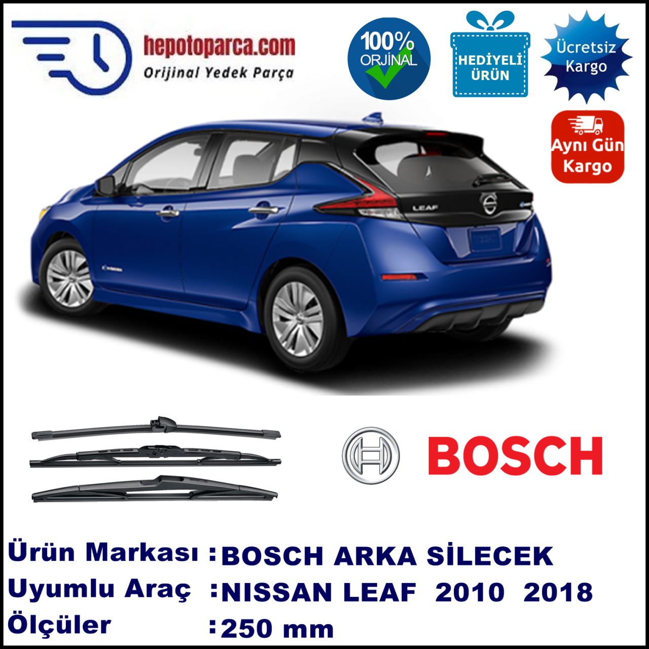 NISSAN Leaf  250 mm 10.2010-... BOSCH Arka Silecek