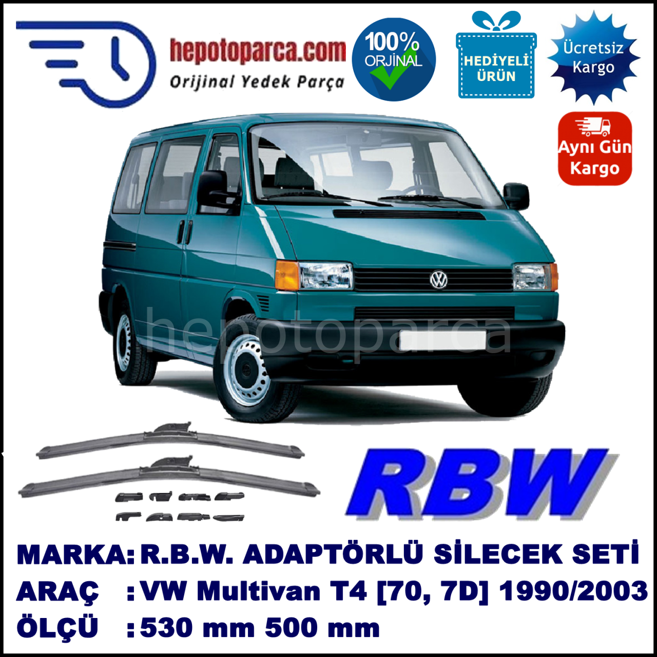 VW Multivan T4 [70, 7D] 09.1990-06.2003, 530 / 500 mm.  RBW  ADAPTÖRLÜ MUZ SİLECEK SETİ