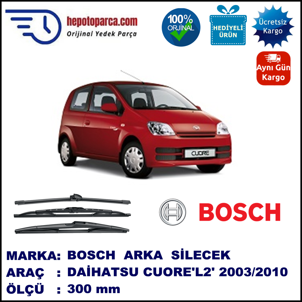 DAIHATSU Cuore [L2] 300 mm 03.2003-... BOSCH Arka Silecek