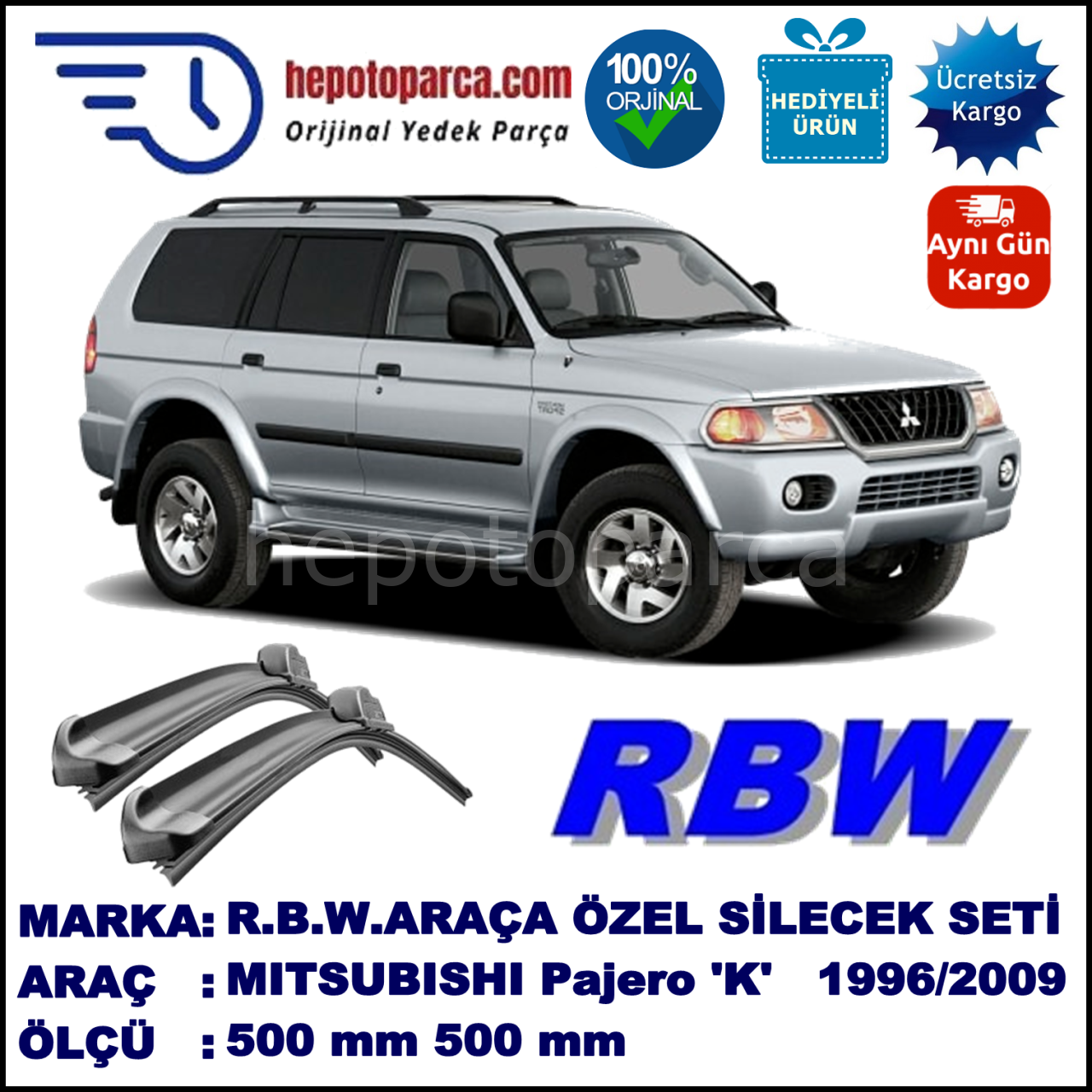 MITSUBISHI Pajero Sport [K] 07.96-02.09 500 / 500 mm. RBW Muz Silecek Seti  2'li Takım. U Kanca Uyumludur.