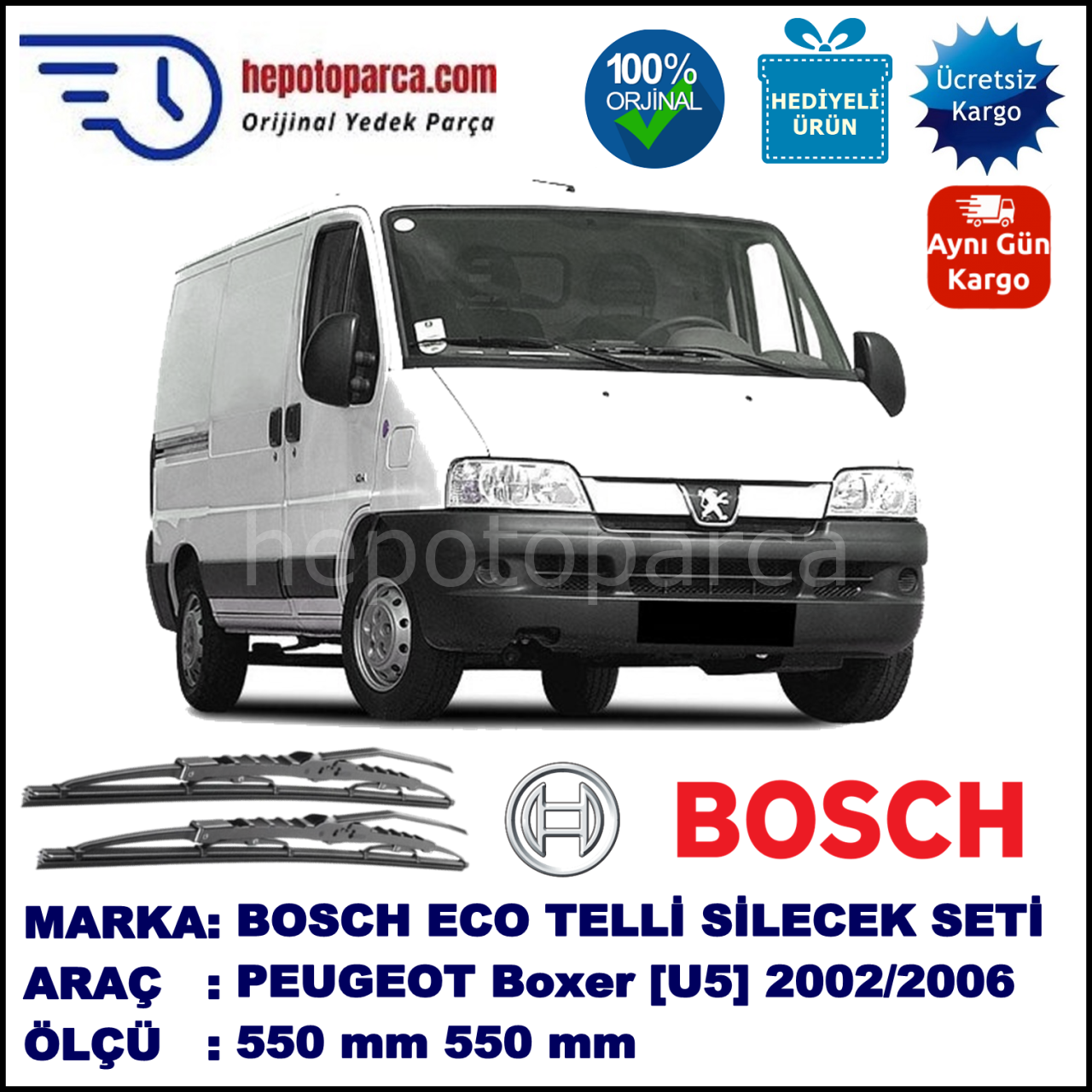 PEUGEOT Boxer  [U5] 02.2002-05.2006 550 / 550 mm. BOSCH Telli Silecek 2'li Takım U Kanca Uyumlu