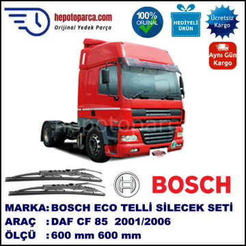 DAF CF 75  02.2001--> 600 / 600 mm. BOSCH Telli Silecek 2'li Takım U Kanca Uyumlu
