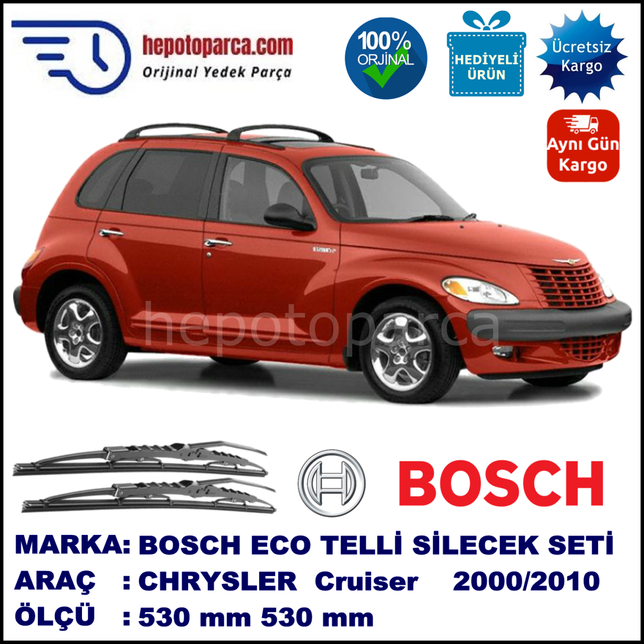 CHRYSLER PT Cruiser [PT] 06.00-12.10 530 / 530 mm. BOSCH ECO Telli Silecek 2'li Takım