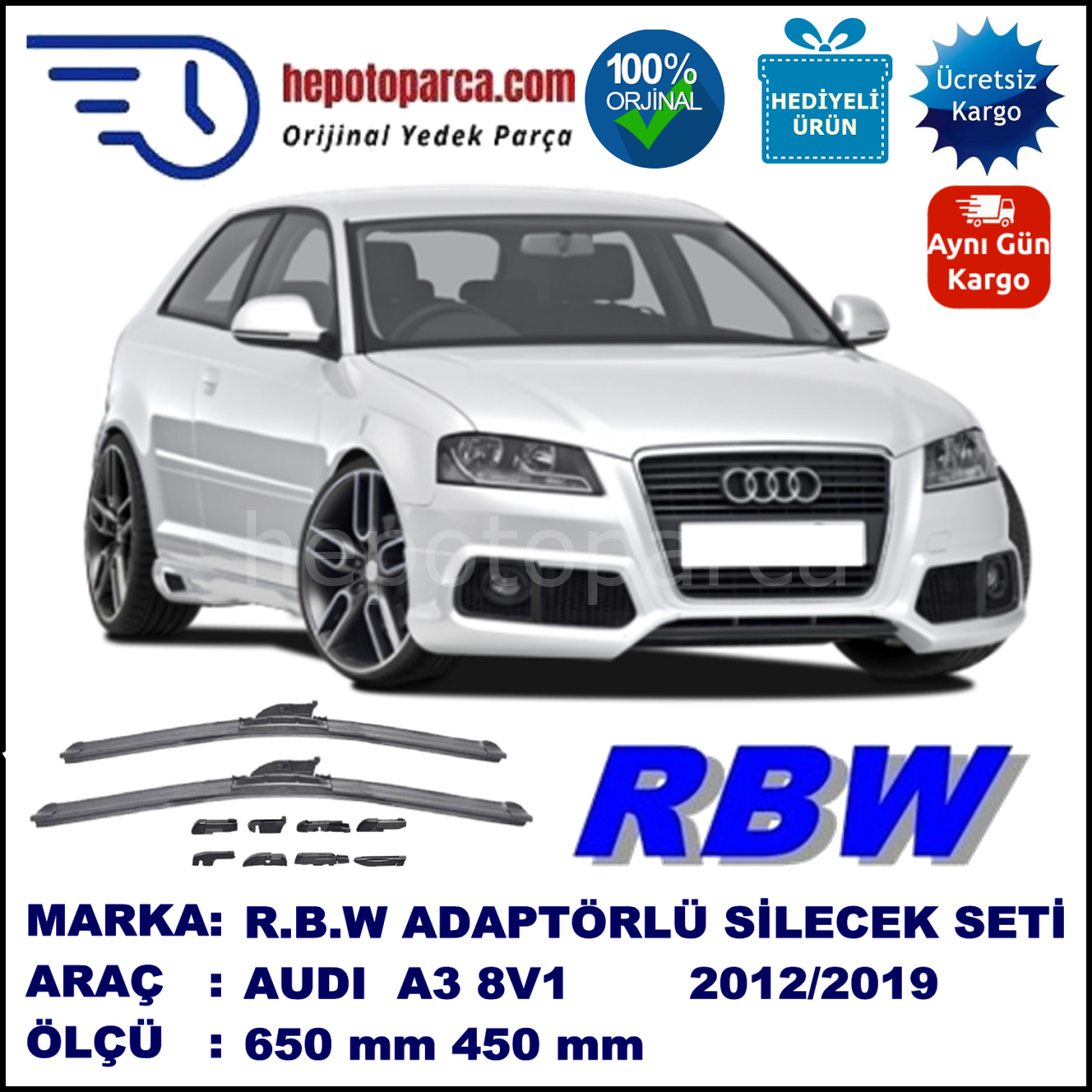 AUDI A3 [8V1] 04.2012-..., 650 / 450 mm.  RBW  ADAPTÖRLÜ MUZ SİLECEK SETİ