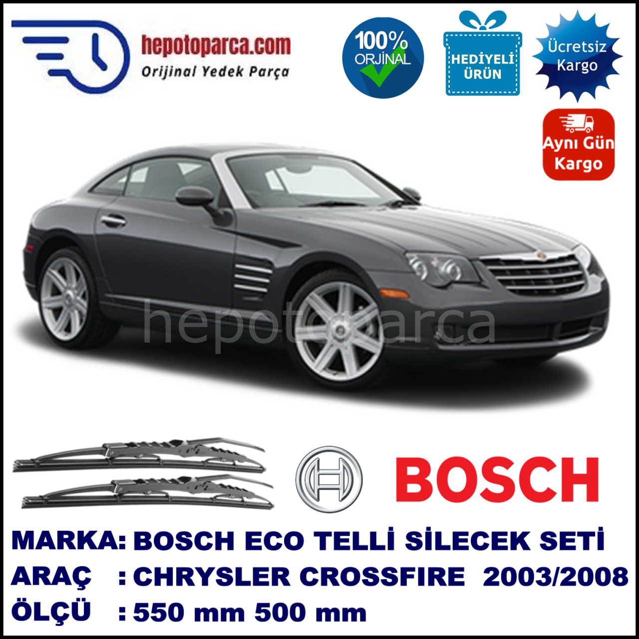 CHRYSLER Crossfire  [ZH] 09.03-08.08 550 / 500 mm. BOSCH ECO Telli Silecek 2'li Takım