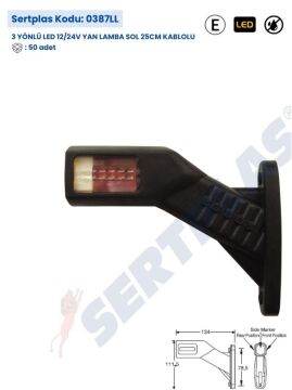 0387LL 3 YÖNLÜ LED 12/24V YAN LAMBA SOL 25CM KABLO