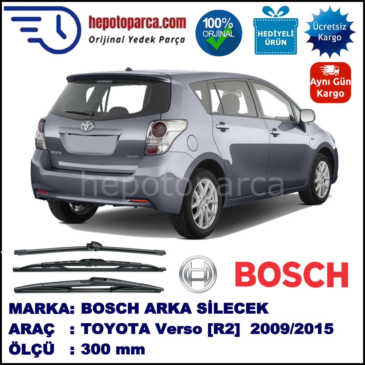 TOYOTA Verso  [R2] 300 mm 02.2009-... BOSCH Arka Silecek