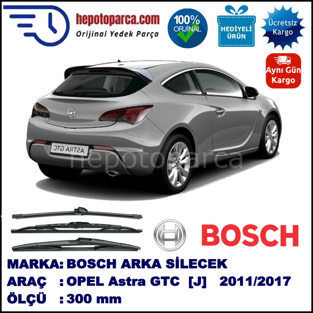 OPEL Astra GTC [J] 300 mm 09.2011-... BOSCH Arka Silecek