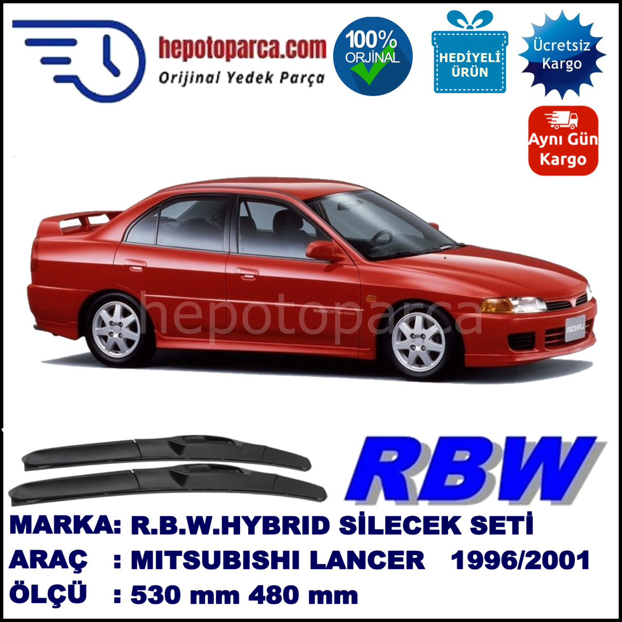 MITSUBISHI Lancer Sedan [CK/CP/CN] 05.96-05.01 530 / 480 mm. RBW Hybrid Silecek Seti. U Kanca Uyumlu Hibrit