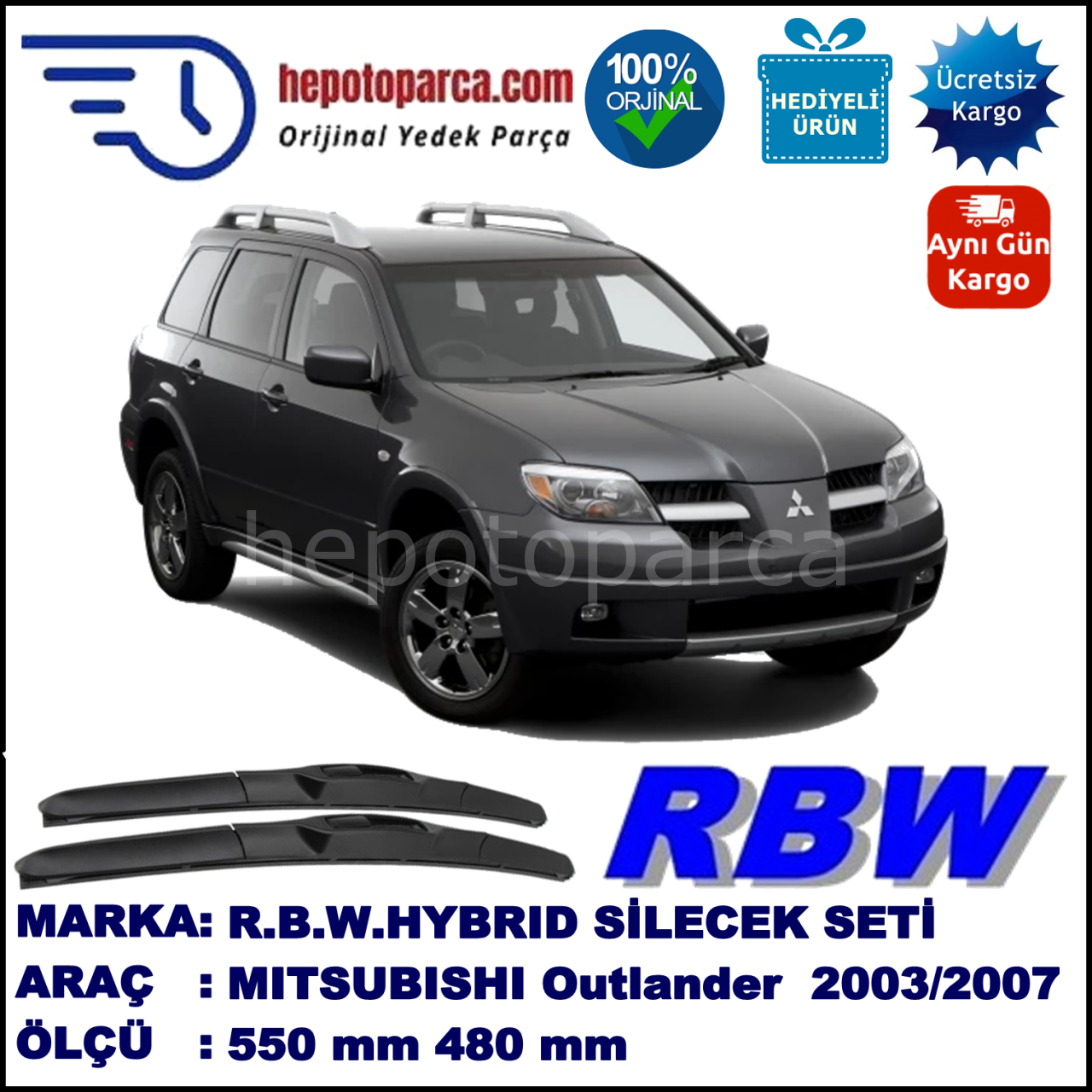 MITSUBISHI Outlander [CU] 02.03-09.07 550 / 480 mm. RBW Hybrid Silecek Seti. U Kanca Uyumlu Hibrit