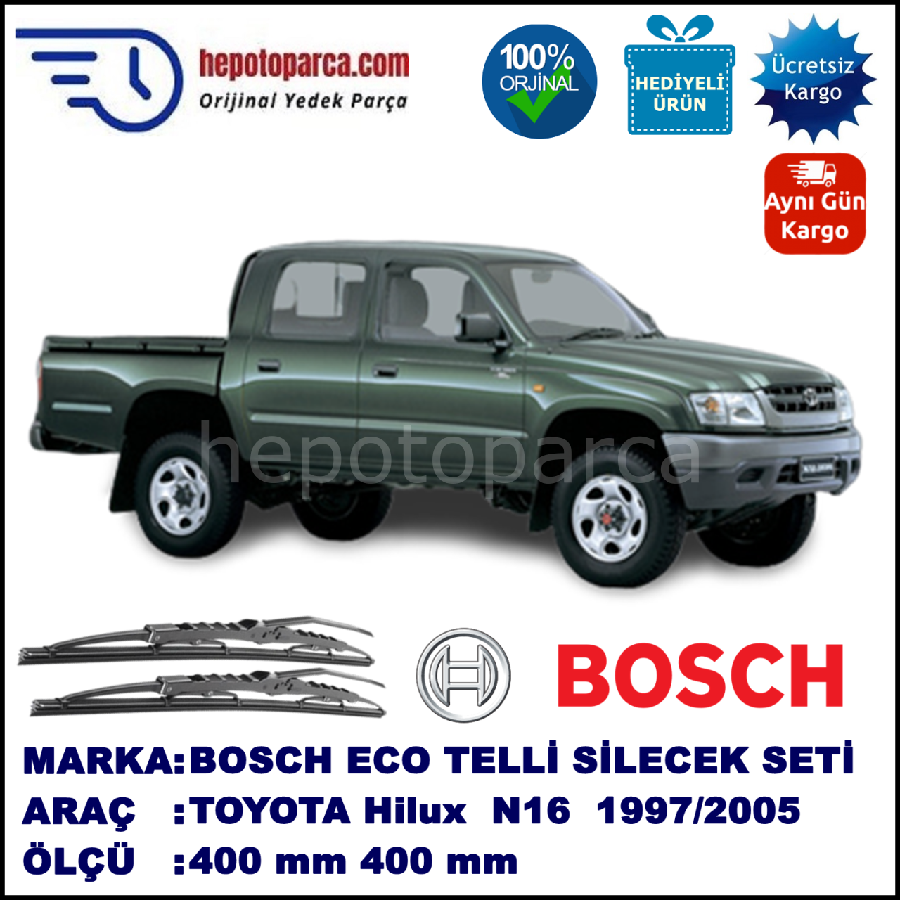 TOYOTA Hilux [N16/N17] 08.97-... 400 / 400 mm. BOSCH ECO Telli Silecek 2'li Takım