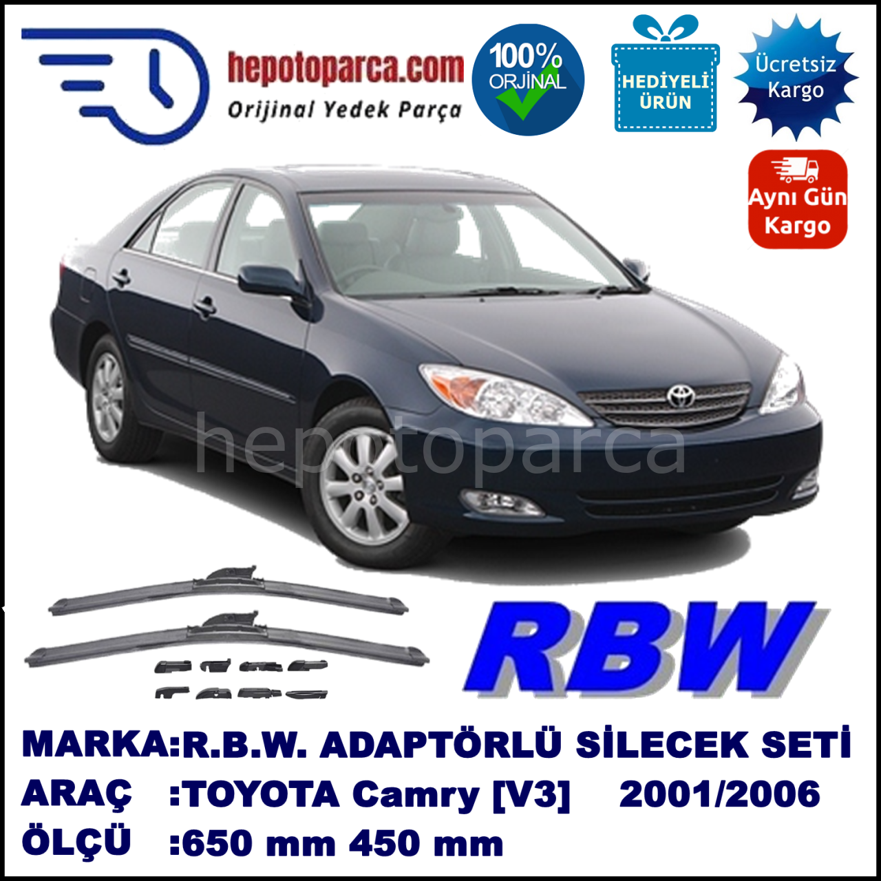 TOYOTA Camry [V3] 08.2001-01.2006, 650 / 450 mm.  RBW  ADAPTÖRLÜ MUZ SİLECEK SETİ