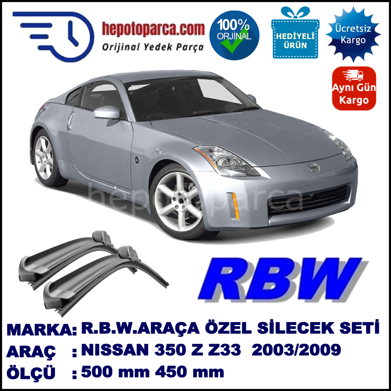 NISSAN 350 Z [Z33] 12.03-... 500 / 450 mm. RBW Muz Silecek Seti  2'li Takım. U Kanca Uyumludur.