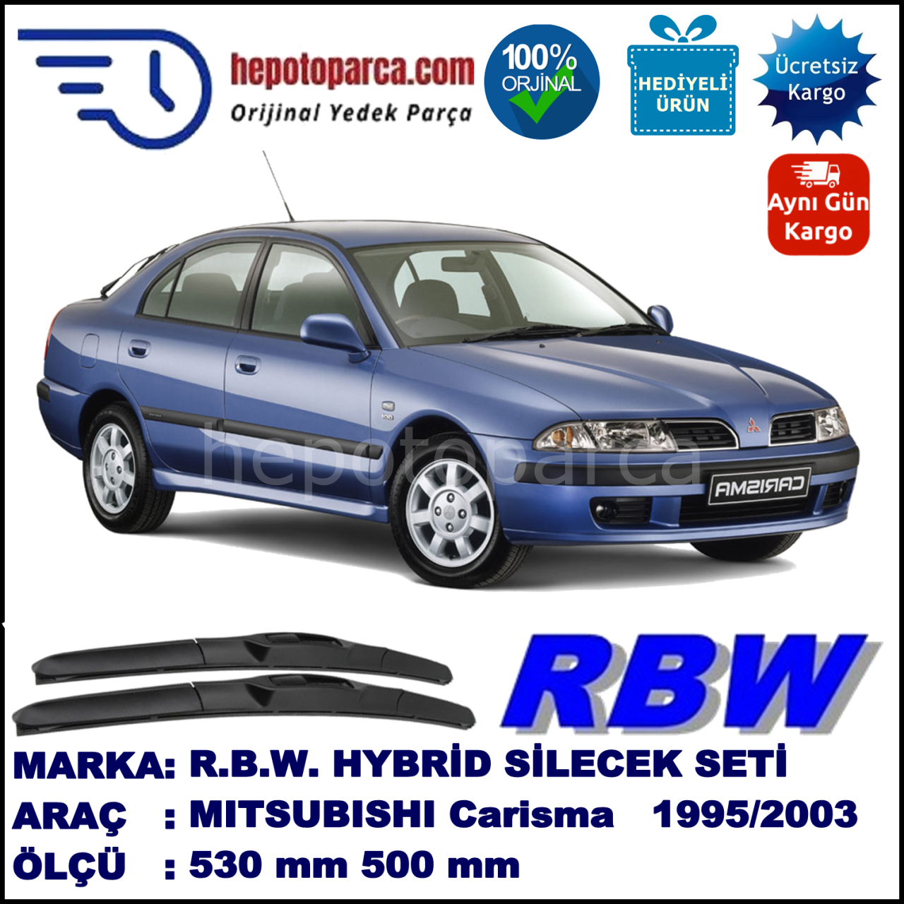 MITSUBISHI Carisma Hatchback [DA] 05.95-12.03 530 / 500 mm. RBW Hybrid Silecek Seti. U Kanca Uyumlu Hibrit