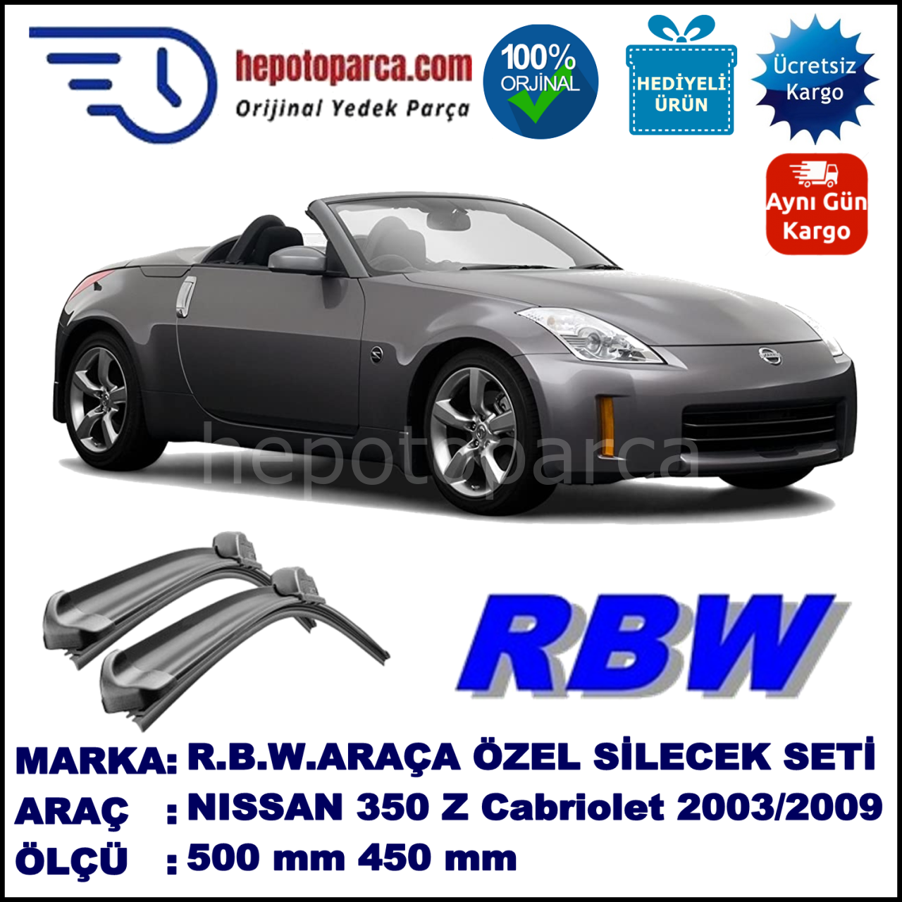 NISSAN 350 Z Cabriolet [Z33] 09.03-04.09 500 / 450 mm. RBW Muz Silecek Seti  2'li Takım. U Kanca Uyumludur.