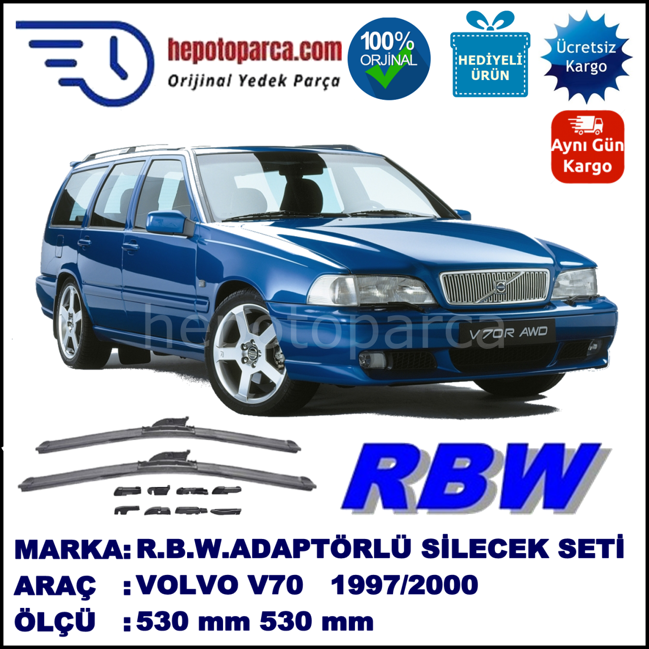 VOLVO V70 I  01.1997-03.2000, 530 / 530 mm.  RBW  ADAPTÖRLÜ MUZ SİLECEK SETİ