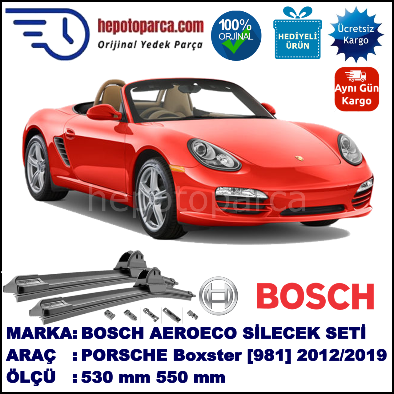 PORSCHE Boxster [981] 02.2012-..., 530 / 550 mm. BOSCH AEROECO Aparatlı Muz Silecek