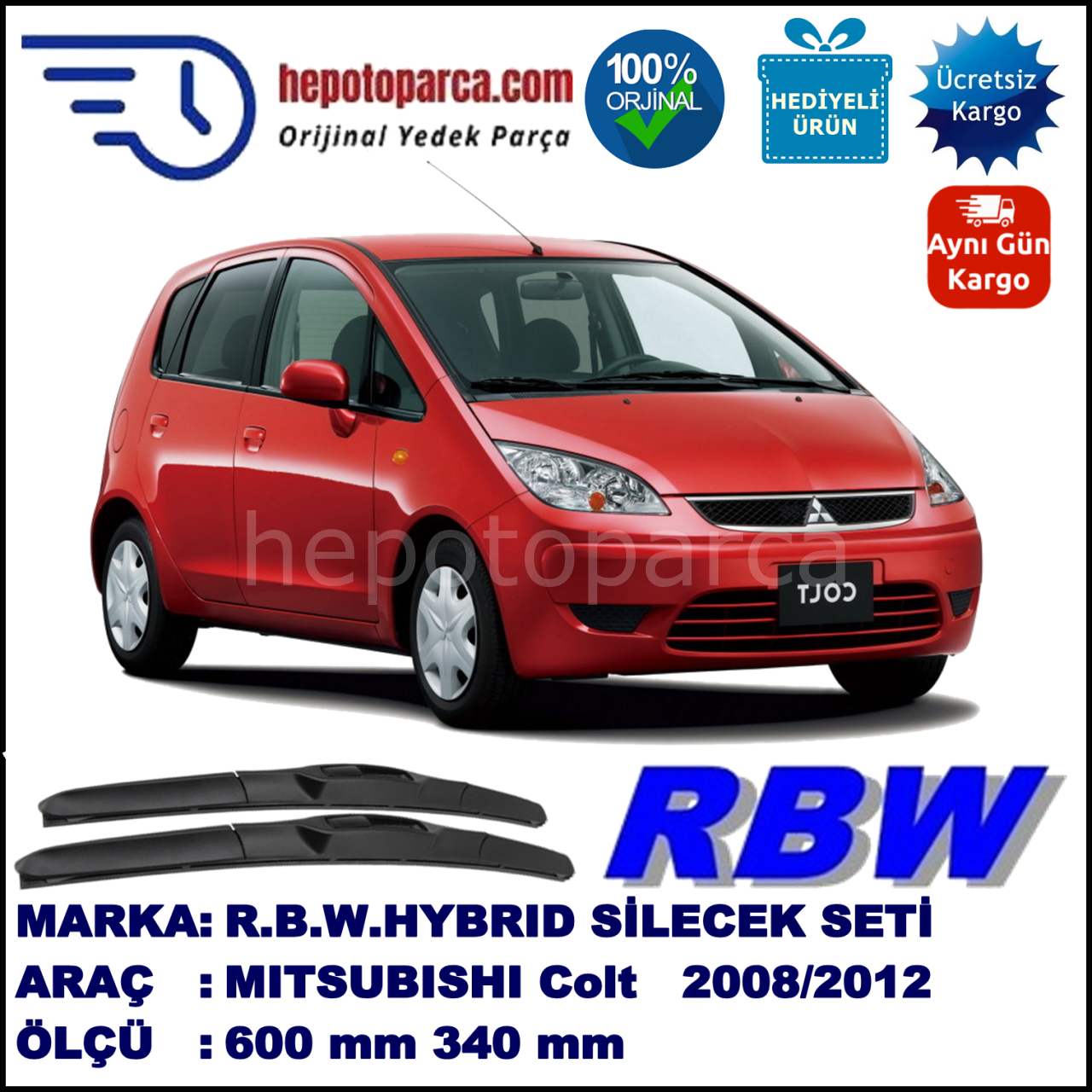 MITSUBISHI Colt [CZ] 10.08-... 600 / 340 mm. RBW Hybrid Silecek Seti. U Kanca Uyumlu Hibrit