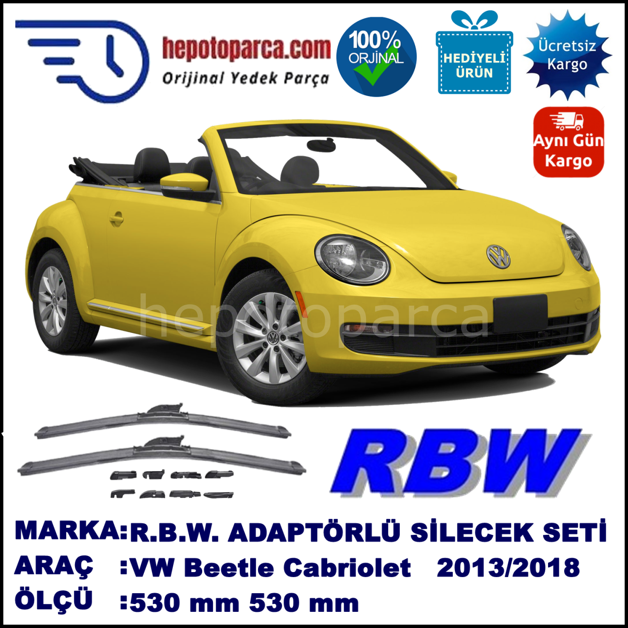 VW Beetle Cabriolet [5C7] 01.2013-..., 530 / 530 mm.  RBW  ADAPTÖRLÜ MUZ SİLECEK SETİ