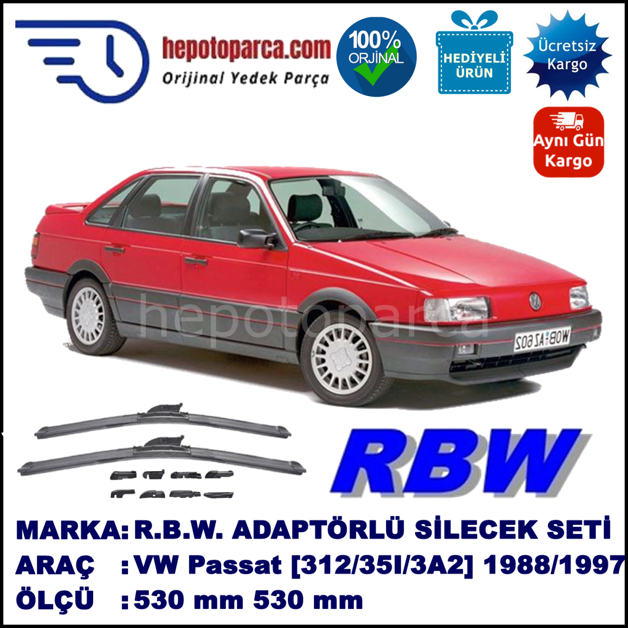 VW Passat [312/35I/3A2] 04.1988-03.1997, 530 / 530 mm.  RBW  ADAPTÖRLÜ MUZ SİLECEK SETİ