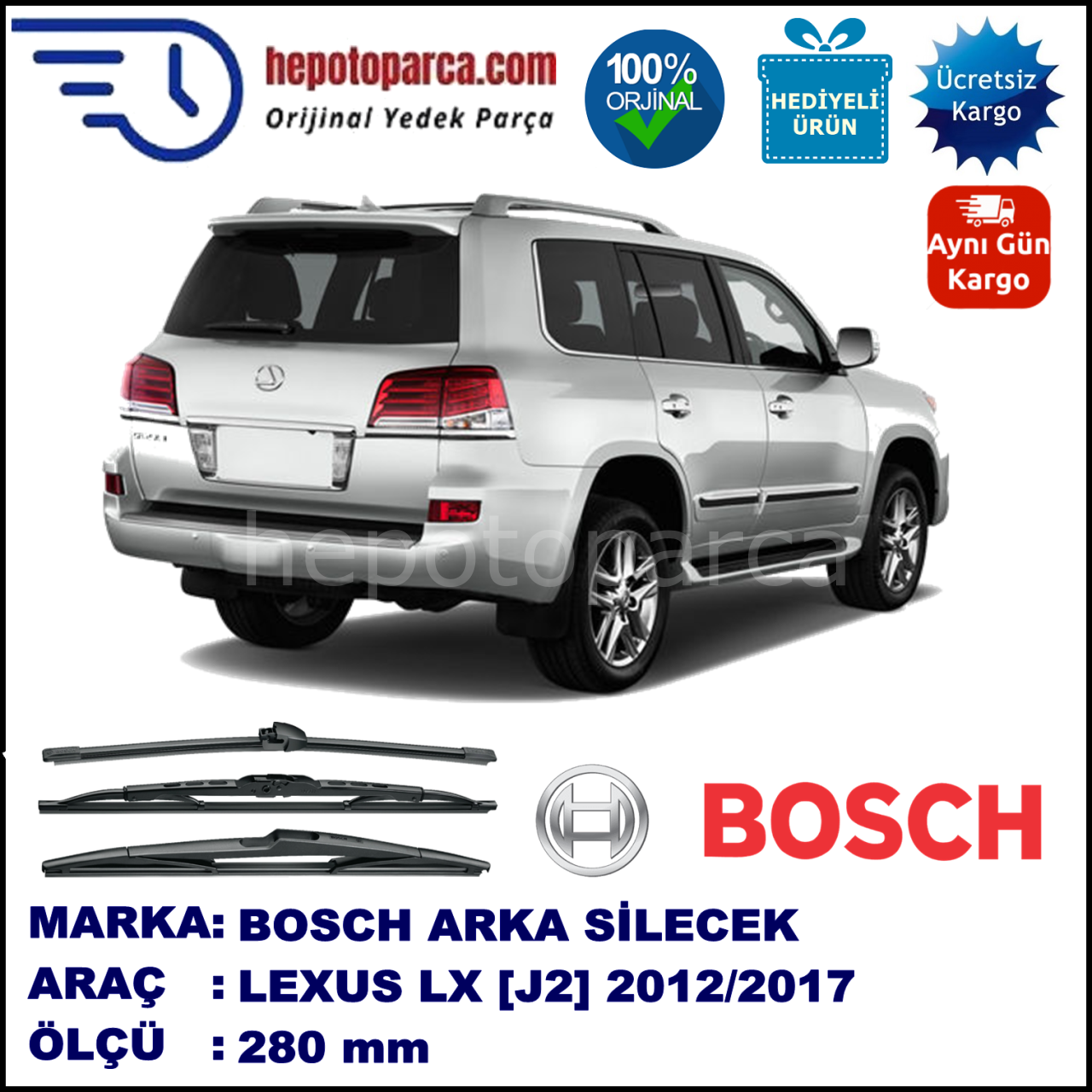 LEXUS LX [J2] 280 mm 02.2012-... BOSCH Arka Silecek