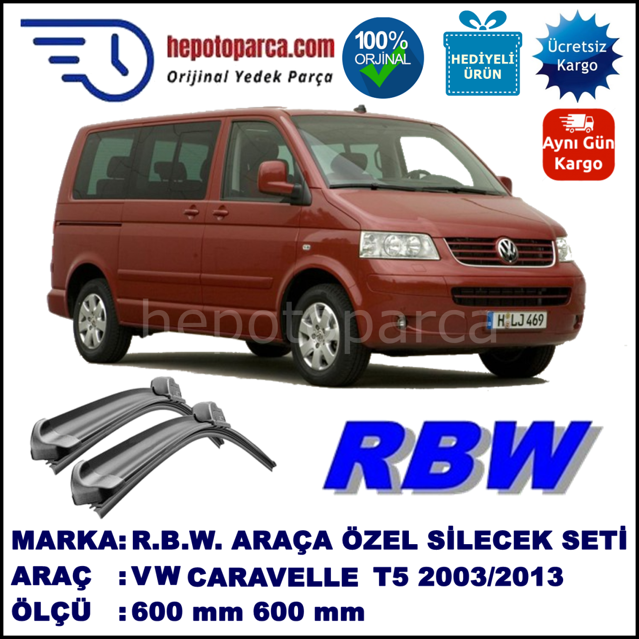 VOLKSWAGEN CARAVELLE T5 MUZ SİLECEK TAKIMI RBW ARACA ÖZEL (2003-2013)